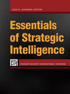 cover image of Essentials of Strategic Intelligence